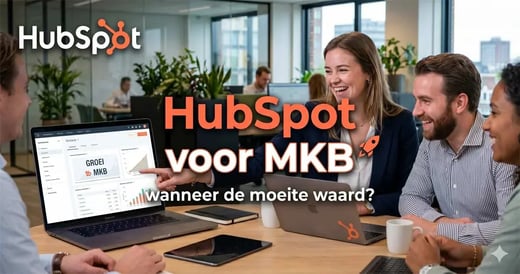 HubSpot voor MKB: is het de moeite waard?